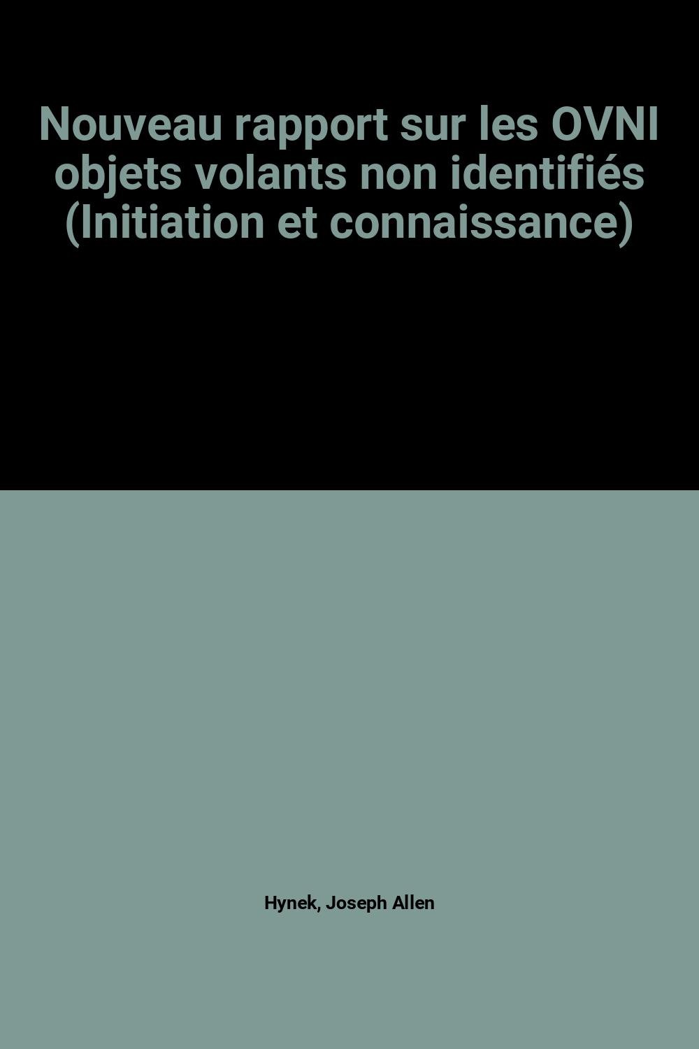 Nouveau rapport sur les OVNI